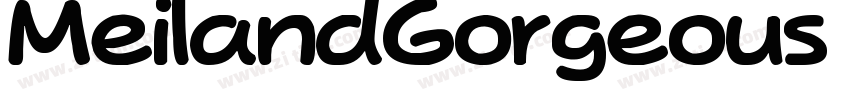 MeilandGorgeous Regu字体转换